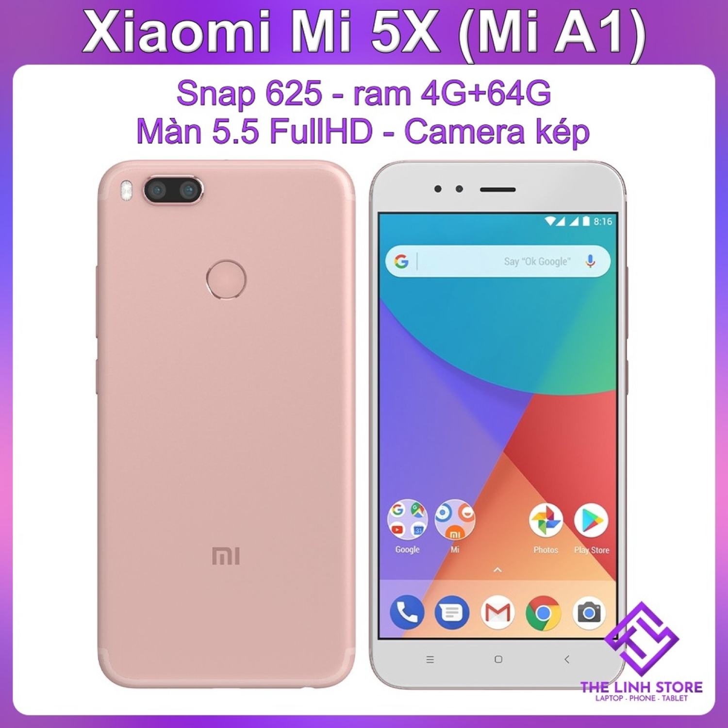 Điện thoại xiaomi mi 5x - snap 625 ram 4g 64g