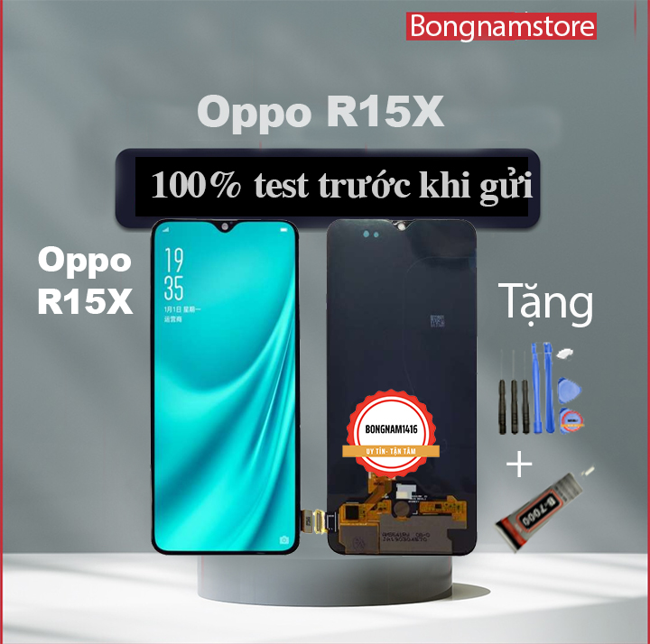 Màn hình oppo k1 / r15x tặng bộ sửa và keo dán b7000.