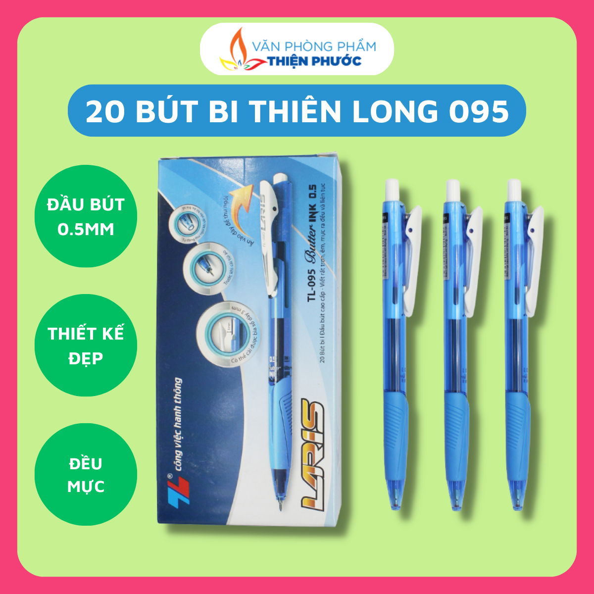 Bút bi Thiên Long 095 [Hộp 20 cây] thiết kế đẹp đầu bút 0.5mm cho nét bút thanh mảnh THIỆN PHƯỚC