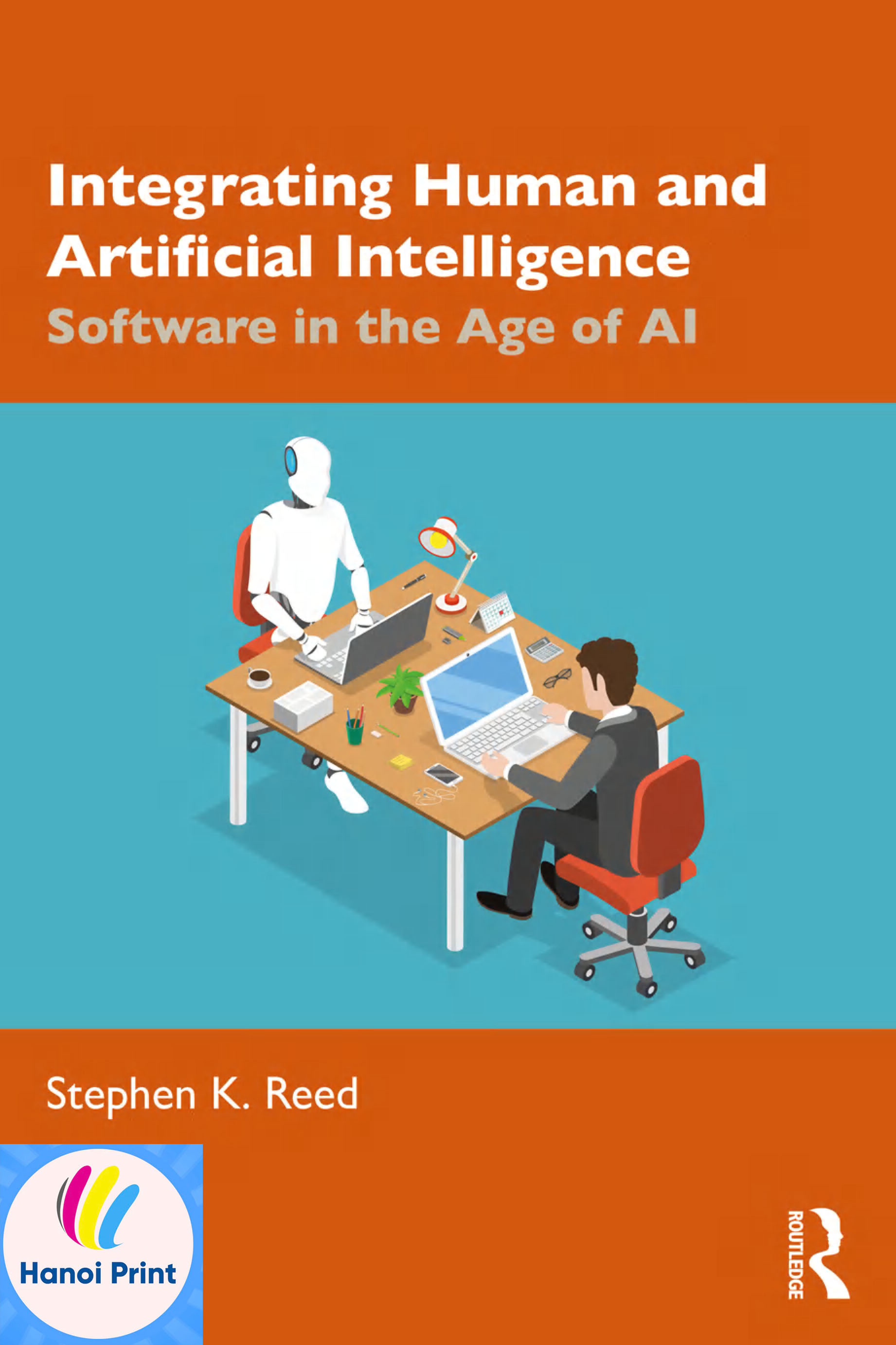 Tập giấy A4-Integrating Human and Artificial Intelligence Software in the Age of AI