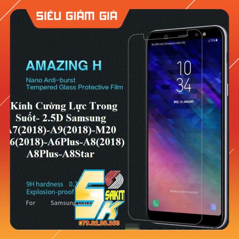 Kính cường lực trong suốt- 2.5d samsung a7 - a9 - m20- a6- a6 plus- a8 - a8 plus- a8 star.