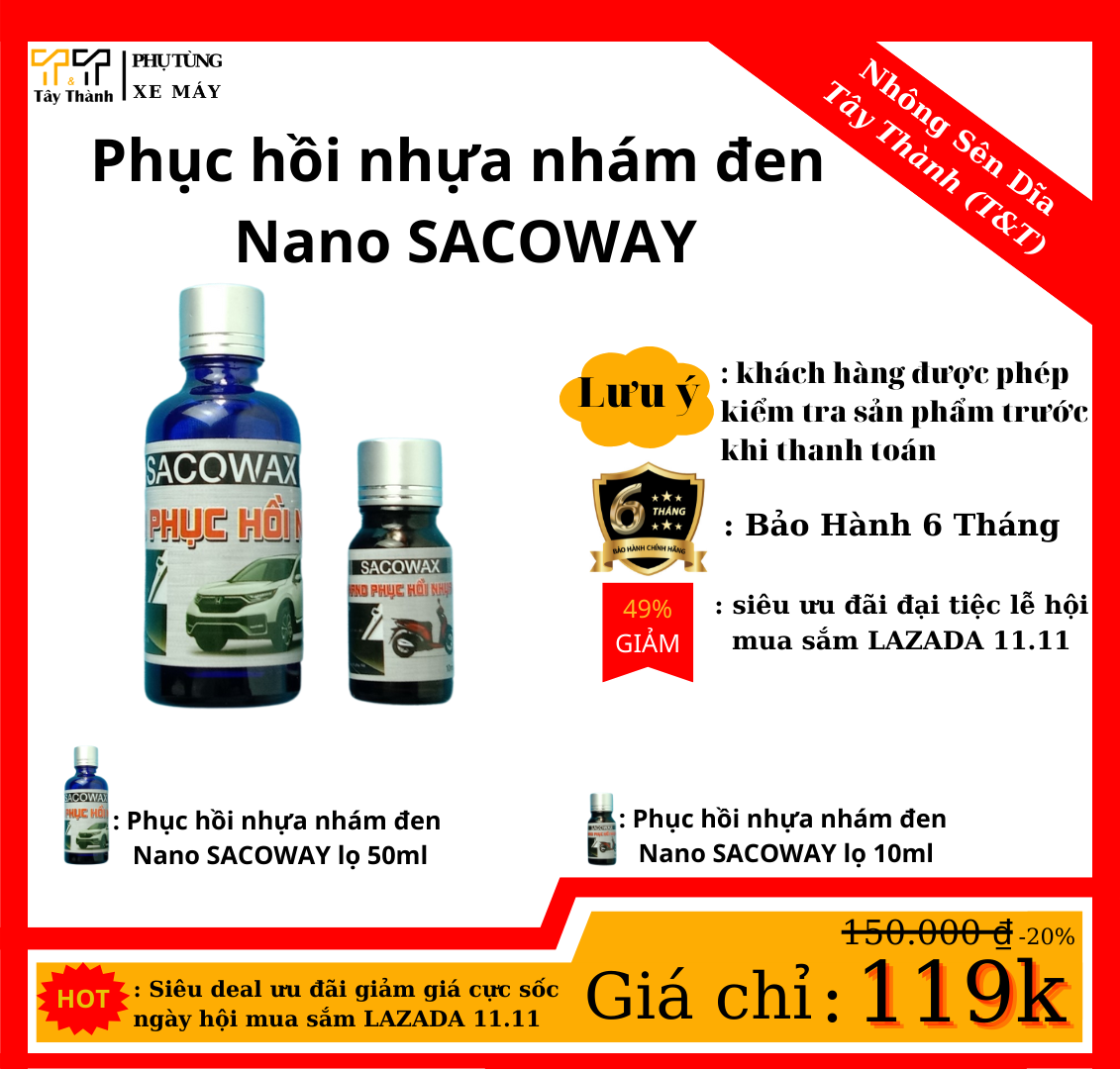 Phục hồi nhựa nhám đen Nano SACOWAY 10ml phục hồi, bảo vệ nhựa nhám