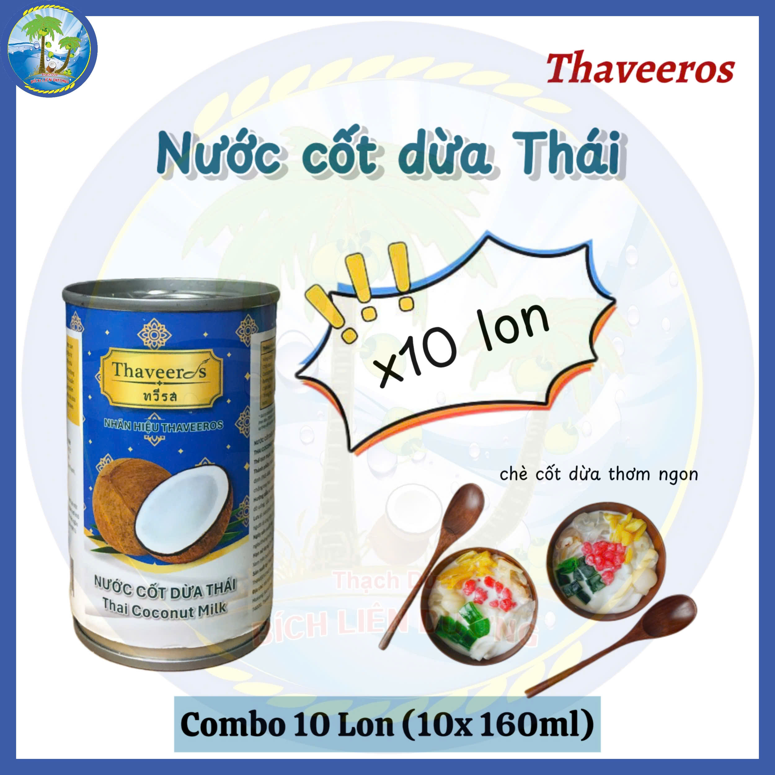 [Combo 10 lon] Nước cốt dừa Thái nhãn hiệu Thaveeros_Thai Coconut Milk