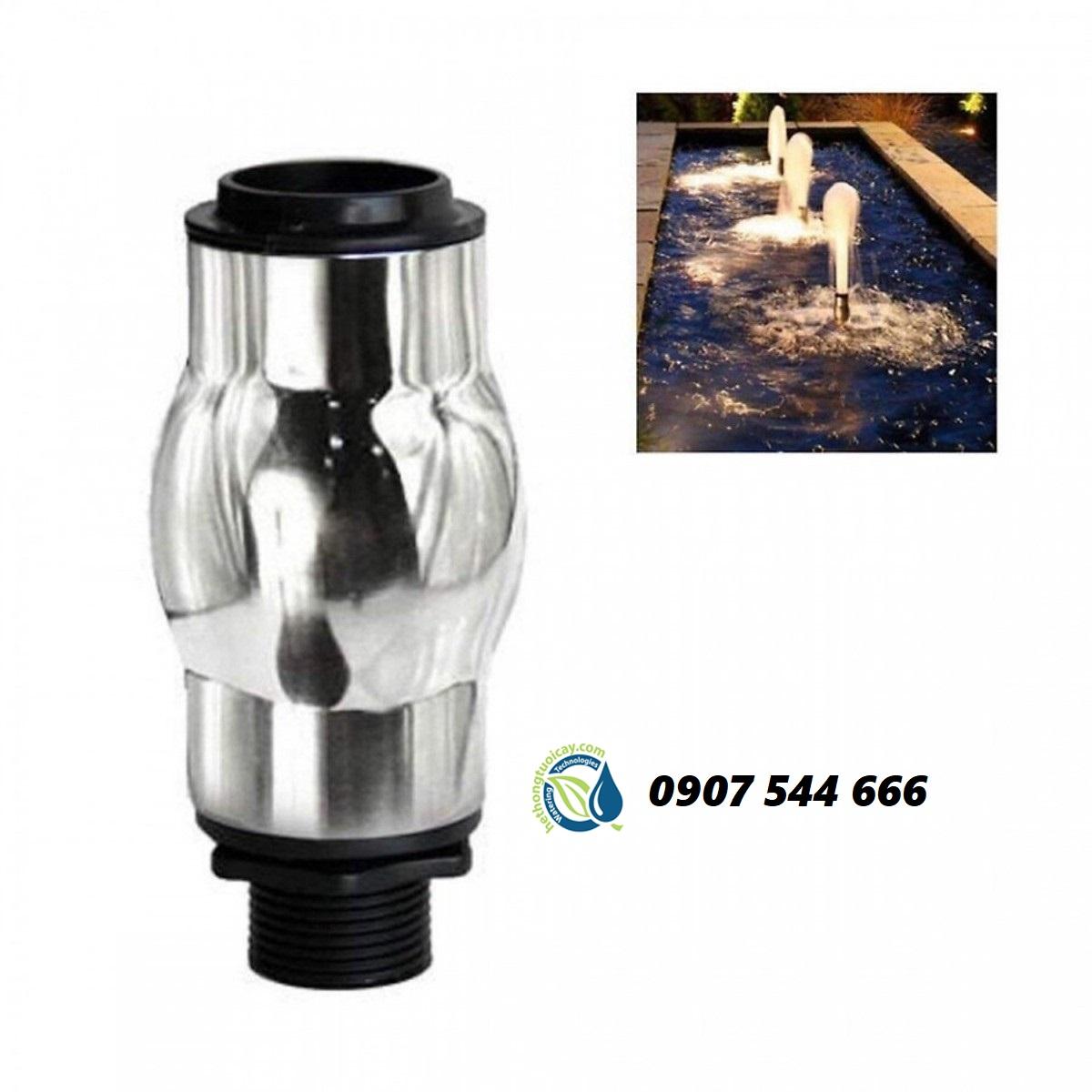 Đầu phun sủi bọt vỏ bọc INOX phi 34mm phun nước nghệ thuật, đài phun nước, nhạc nước