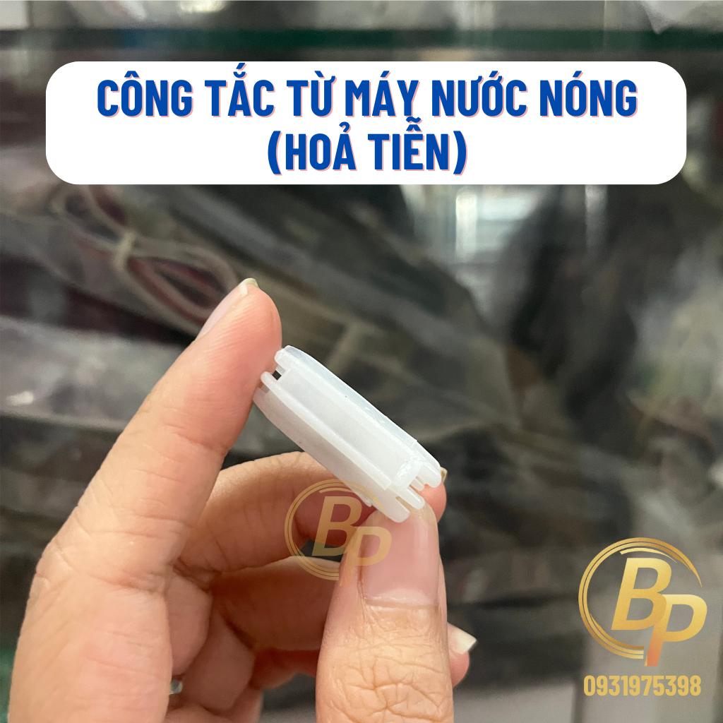 Công tắc từ máy nước nóng trực tiếp (Nam châm máy nước nóng trực tiếp/ Hỏa tiễn)