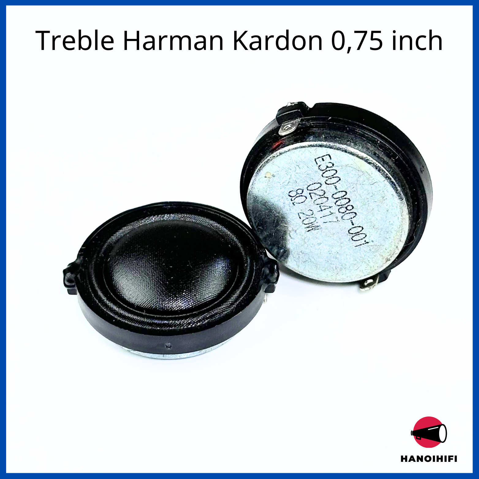 Loa treble lụa Harman Kardon 0.75 inch 8ohm 20W hàng cao cấp từ shop hà nội hifi