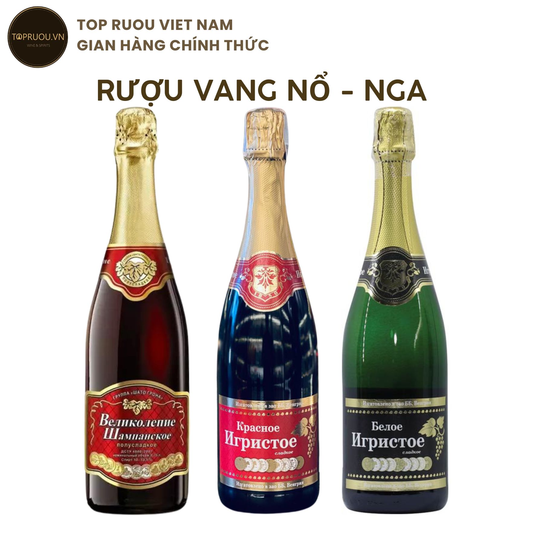 [Top Rượu VN] Rượu Vang Nổ - Nga 750ml [Chính Hãng]