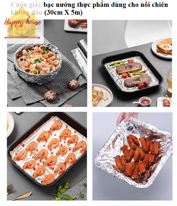 Cuộn giấy bạc nướng thực phẩm dùng cho nồi chiên không dầu