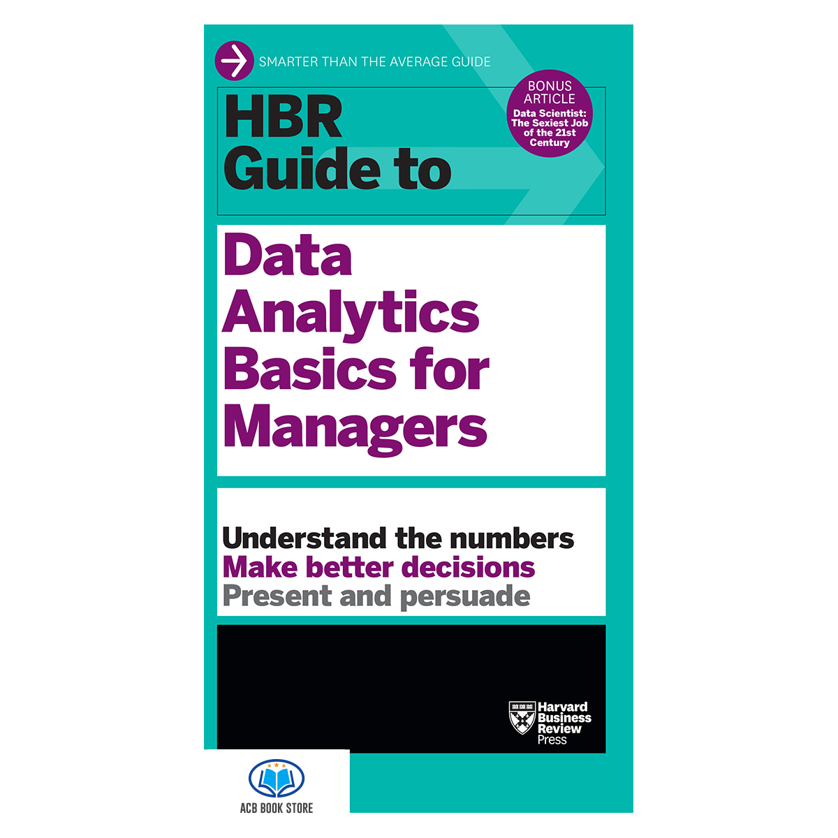 Sách HBR Guide to Data Analytics Basics for Managers - ACB Bookstore