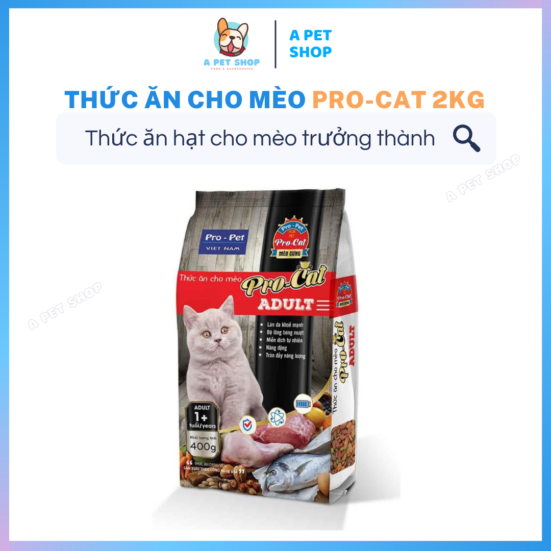 Thức ăn hạt cho mèo giá rẻ pro cat túi 2kg - thức ăn cho mèo lớn - a pet shop