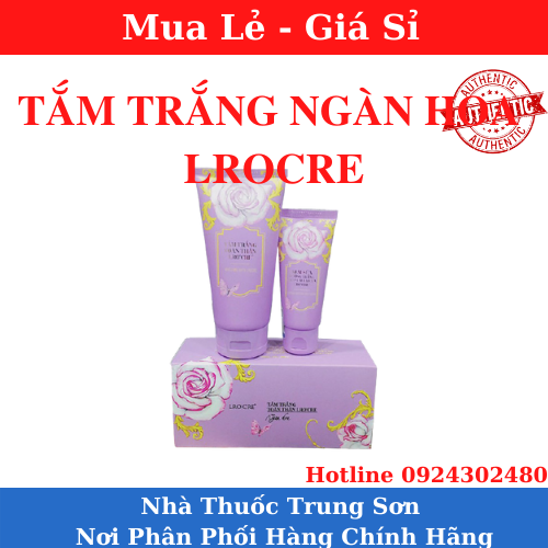 Tắm trắng ngàn hoa lrocre - tắm trắng trái cây lrocre phiên bản mới- ts02
