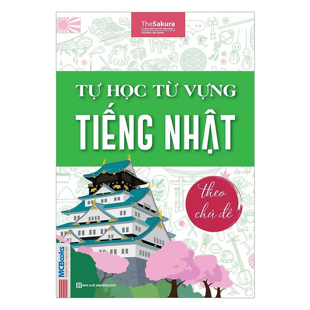 Sách - tự học từ vựng tiếng nhật theo chủ đề