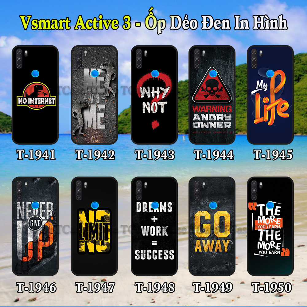Ốp Lưng Vsmart Active 3 dẻo đen in hình Slogan Đẹp Và Chất