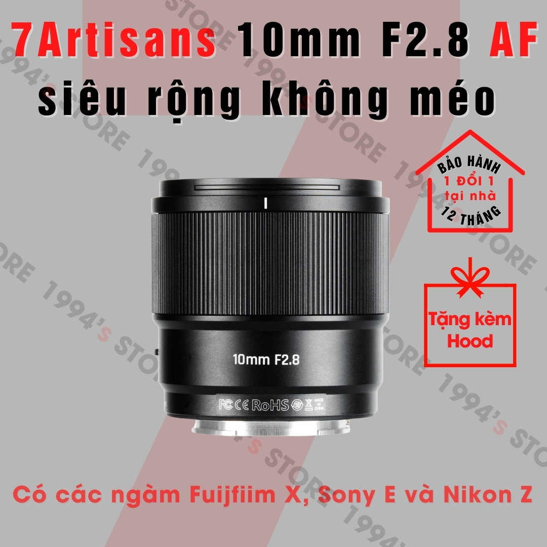 Ống kính 7Artisans AF 10mm F2.8 - Lens siêu rộng nhỏ gọn có lấy nét tự động cho các ngàm Fujifilm X,