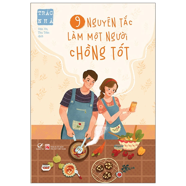 Fahasa - 9 nguyên tắc làm một người chồng tốt