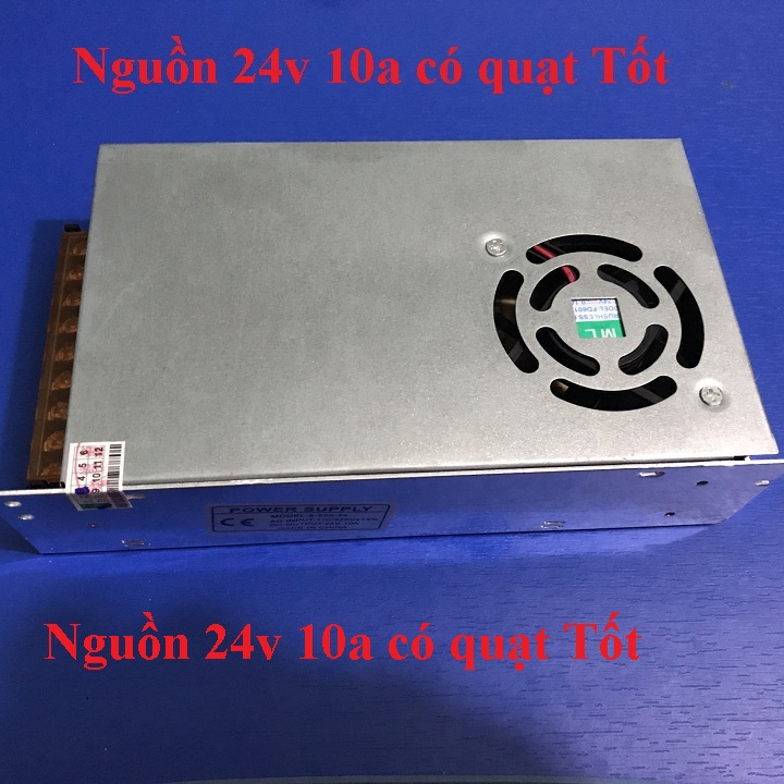 NGUỒN 24V 10A TỐT CÓ QUẠT TẢN NHIỆT