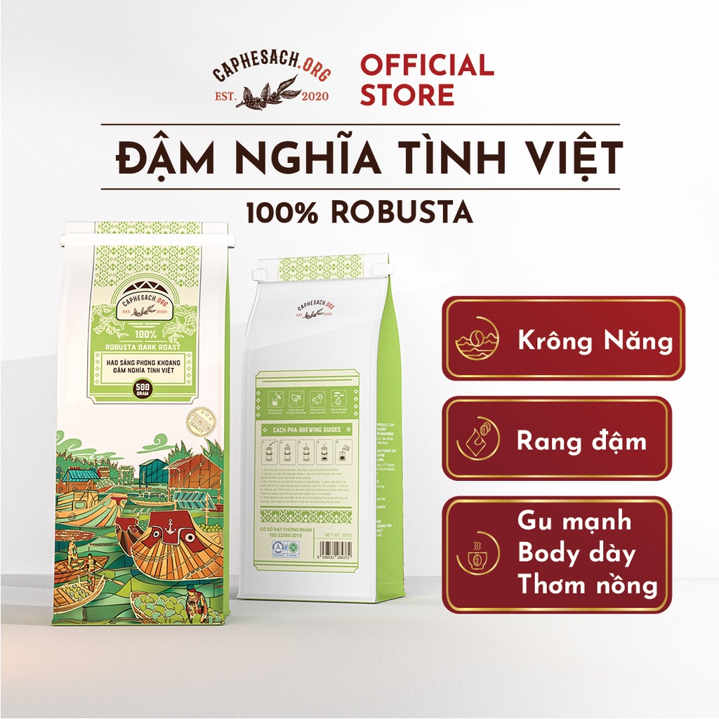 Cà phê 100% robusta rang đậm - đậm nghĩa tình việt 500g