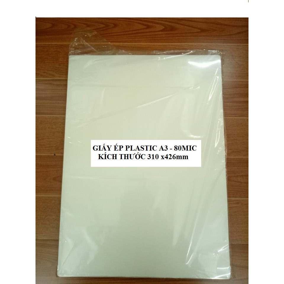 [Nhập ELJAN11 giảm 10%, tối đa 200k, đơn từ 99k]Giấy ép plastic a3 80 mic (310x426mm) sản phẩm tốt chất lượng cao cam kết như hình độ bền cao xin vui lòng inbox shop để được tư vấn thêm