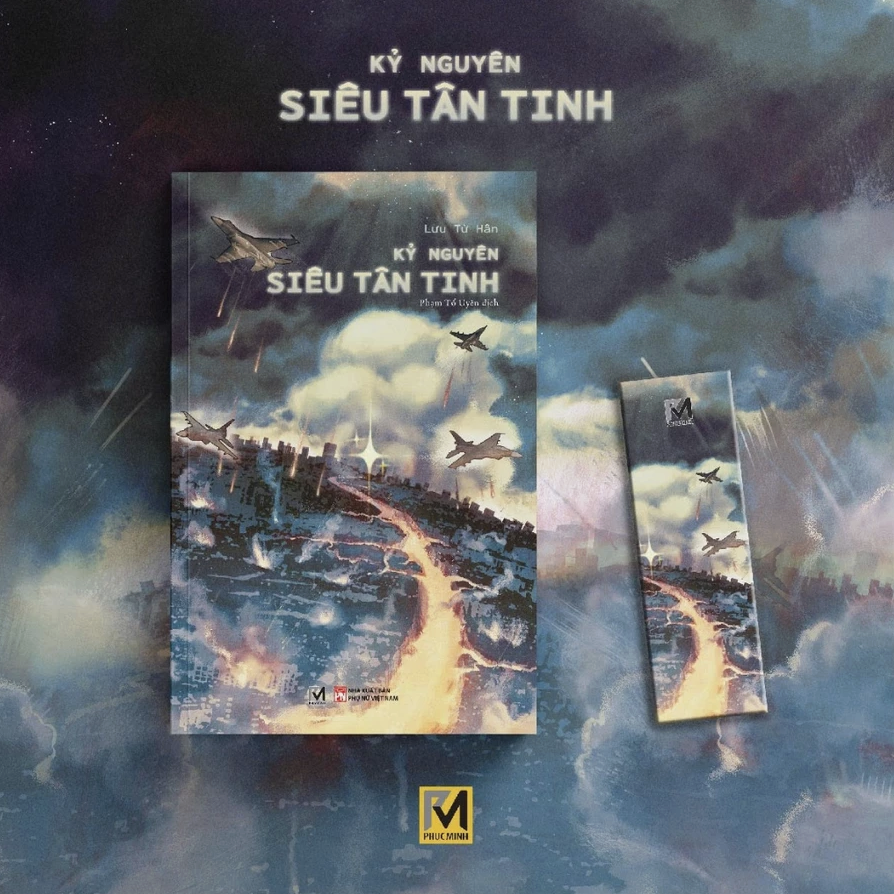 Sách Tiểu Thuyết Khoa Học Viễn Tưởng - Kỷ Nguyên Siêu Tân Tinh - Lưu Từ Hân - Phúc Minh Books