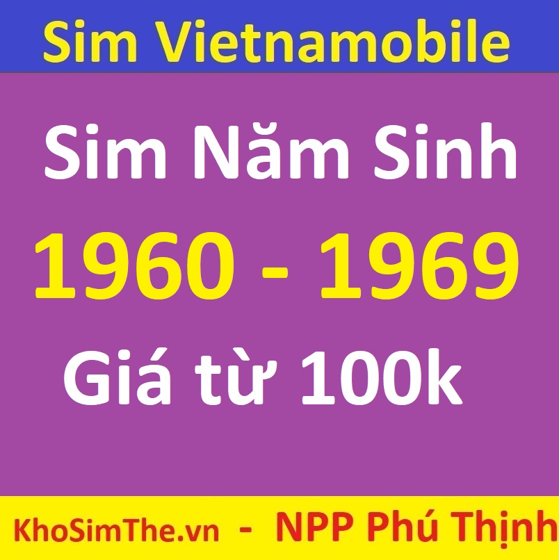 Sim năm sinh Vietnamobile 1960 đến 1969, Sim chưa kích hoạt