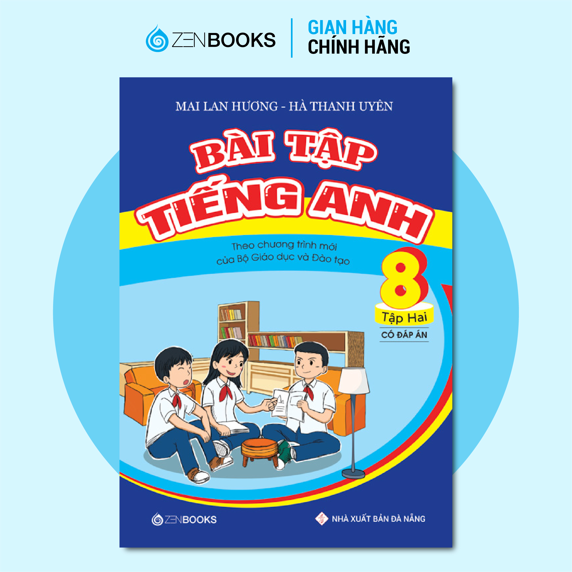 Sách - Bài Tập Tiếng Anh 8 Tập 2 (Có Đáp Án - CT Mới Của Bộ GD&ĐT) - Mai Lan Hương