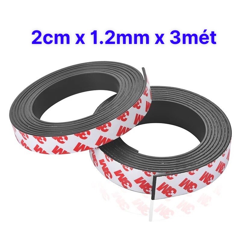 Nam châm dẻo có keo 3M kích thước 2cm x 1.2mm x 3met hút tốt