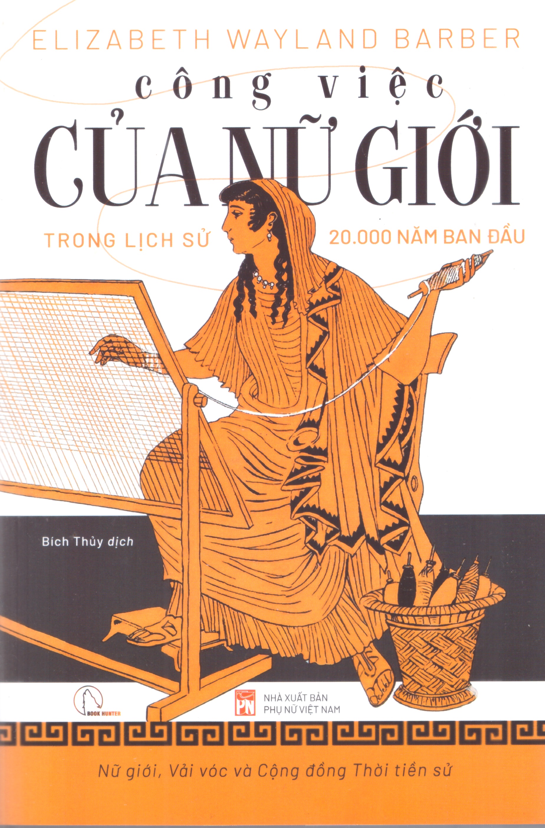 Công việc của nữ giới trong lịch sử 20.000 năm