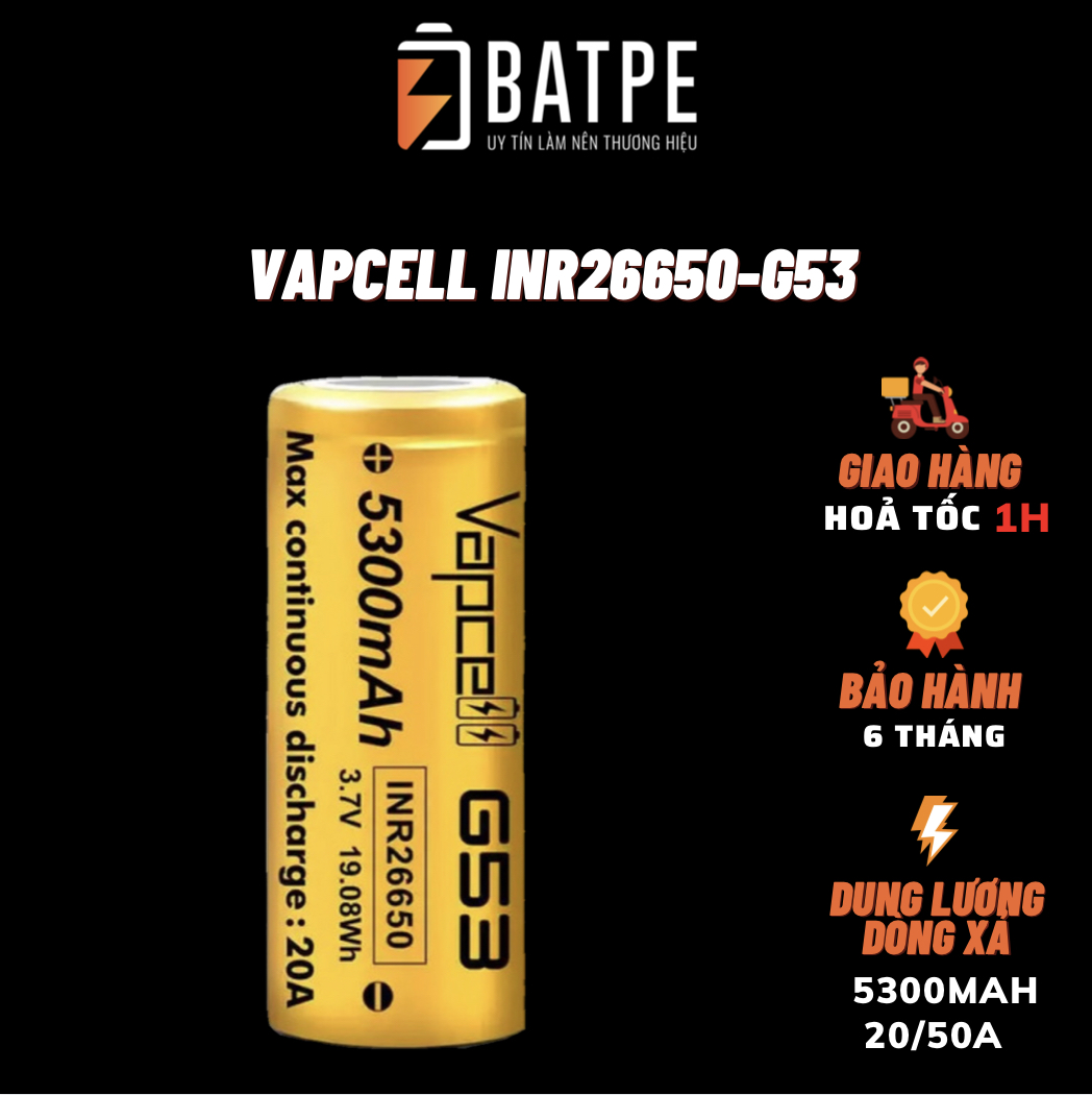 Pin sạc 26650 Vapcell G53 mới 100% dung lượng 5300mAh xả liên tục 20A