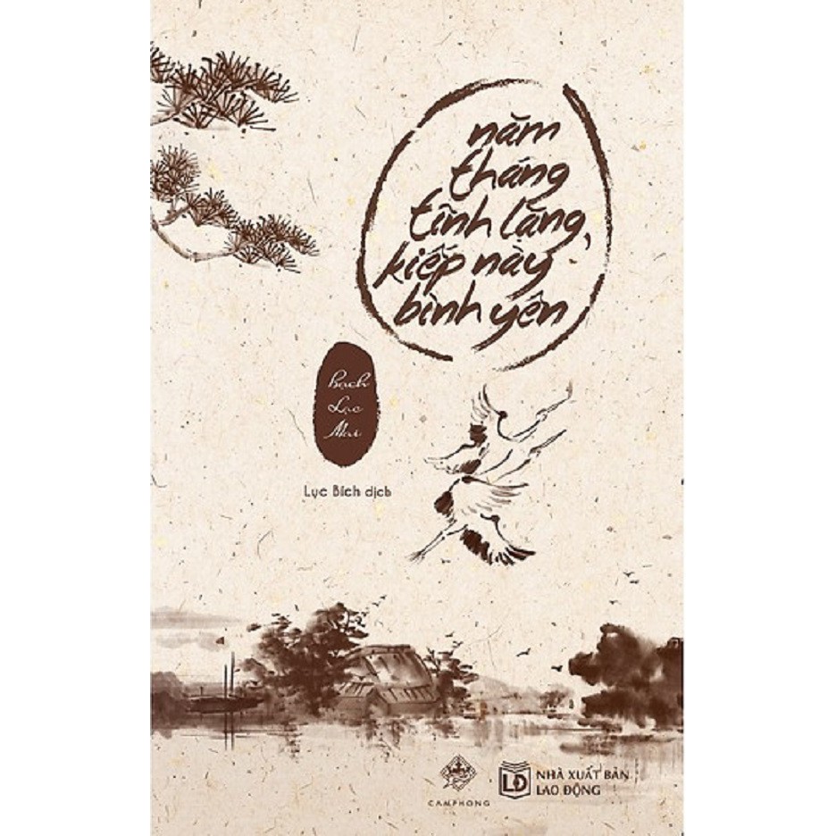 nguyetlinhbook Sách - Năm Tháng Tĩnh Lặng, Kiếp Này Bình Yên (Tái Bản).