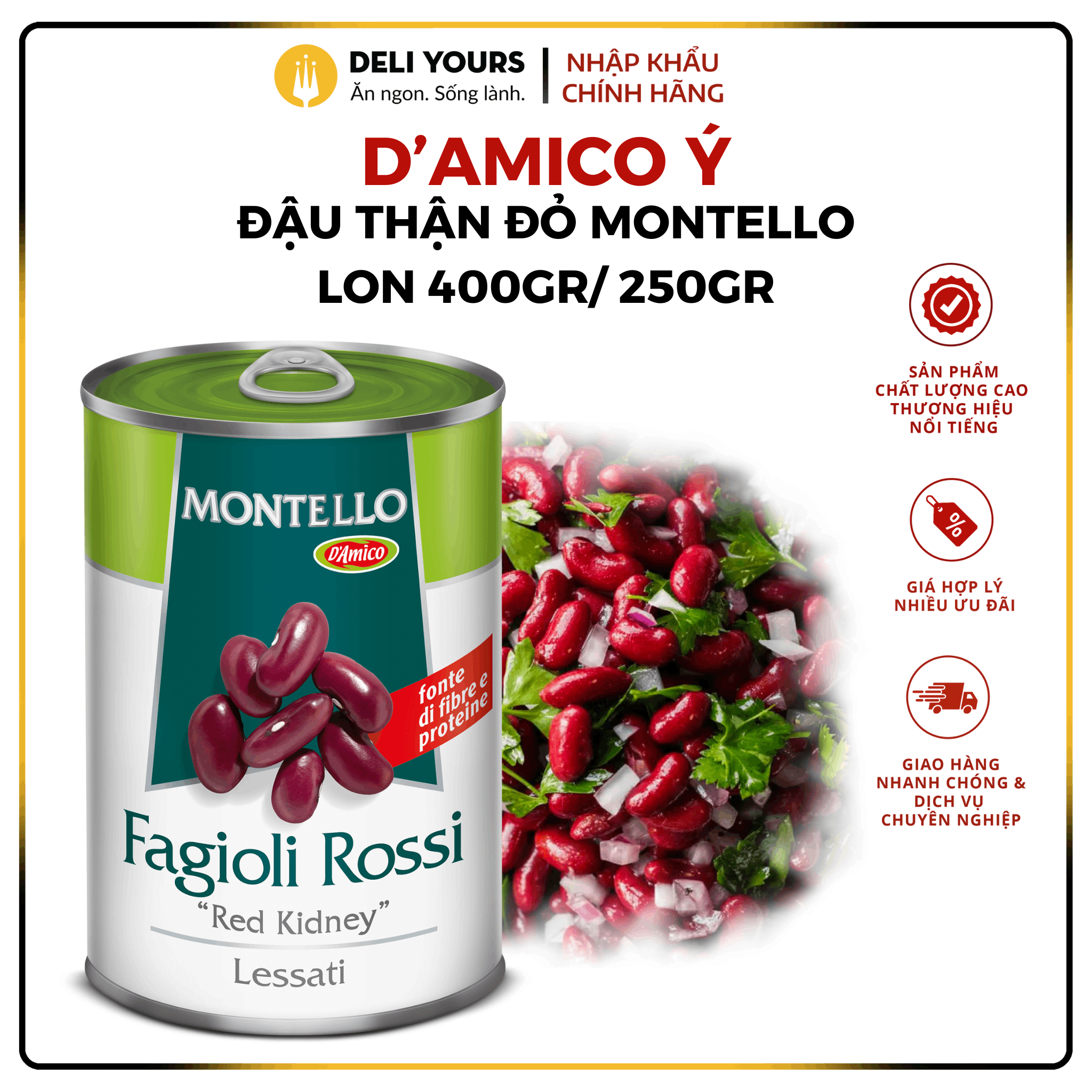Đậu Thận Đỏ Montello Lon 400gr/250gr - Đậu D'Amico Chính Hãng [NHẬP KHẨU Ý] Topping Món Âu, Topping Trà Sữa | Deli Yours