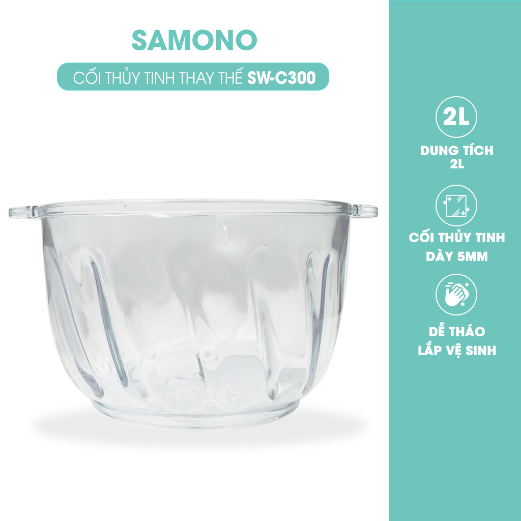 Cối Thủy Tinh 2 Lít - Phụ kiện thay thế cho máy xay Samono SW-C300 loại 2L - Không kèm nắp