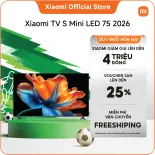 [TV Mới] Xiaomi TV S Mini LED 75 2026 | QD-Mini LED với 512 vùng cho độ tương phản sâu và chi tiết sống động | Tần số quét gốc 120Hz cho chuyển động siêu mượt | Lên đến 1200nits độ sáng cao nhất cho độ rõ nét ngoạn mục | Trải nghiệm điện ảnh đắm chìm