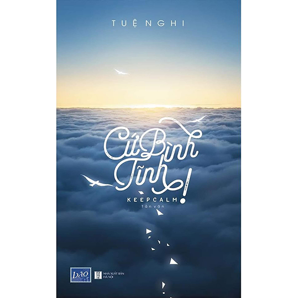 Cứ bình tĩnh - tuệ nghi