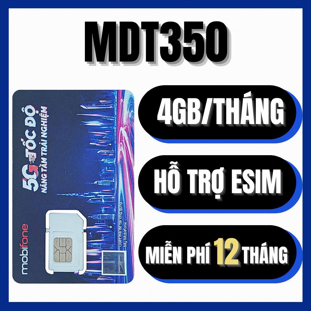    CÓ ESIM   Sim 4G Mobi MDT250A MDT350 4GB tháng và MDT255 3GB tháng  Trọn Gói 1 NĂM  - Phù Hợp Dùng Cho máy POds  camera - Phủ Sóng Toàn Quốc . FREESHIP - CHƯA KÍCH HOẠT. 
