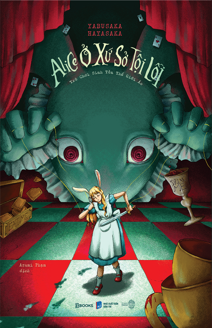Sách - Alice ở xứ sở tội lỗi: Trò chơi sinh tồn thế giới ảo