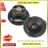 Loa trung 10 sony từ đơn kín hậu gân cao su công suất 100w-1 CHIẾC loa mid