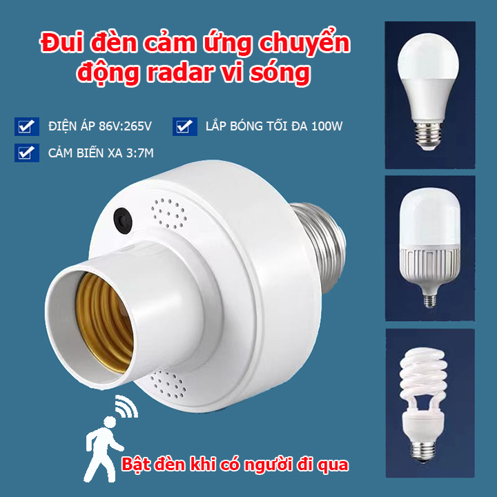 Đui đèn cảm ứng cảm biến chuyển động radar vi sóng 5.8g