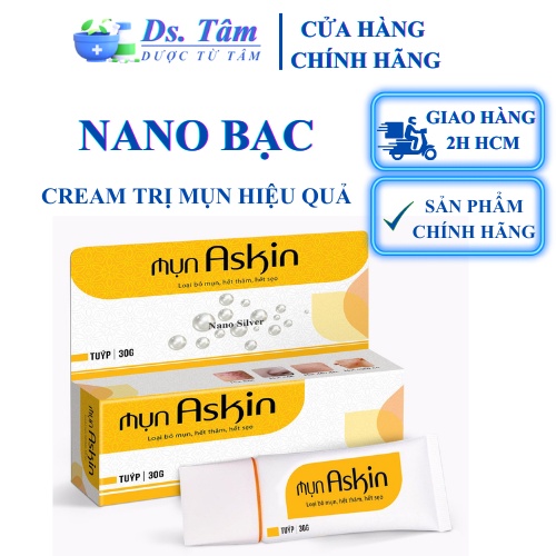 Cream bôi mụn askin nano bạc tube/30g