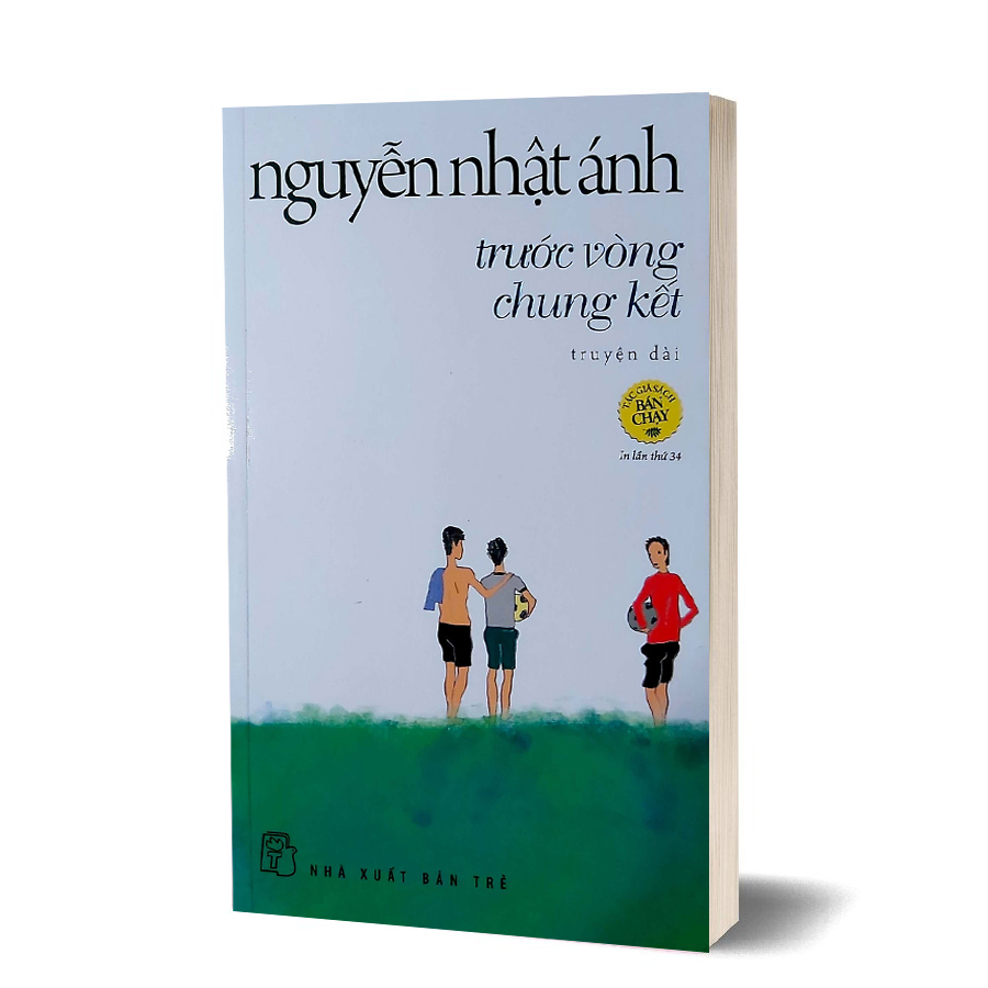 Trước Vòng Chung Kết - Nguyễn Nhật Ánh