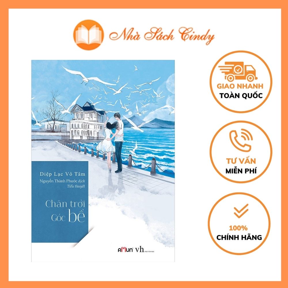 Chân Trời Góc Bể (Tái Bản) - Diệp Lạc Vô Tâm - Nhà Sách Cindy - Sách Ngôn Tình