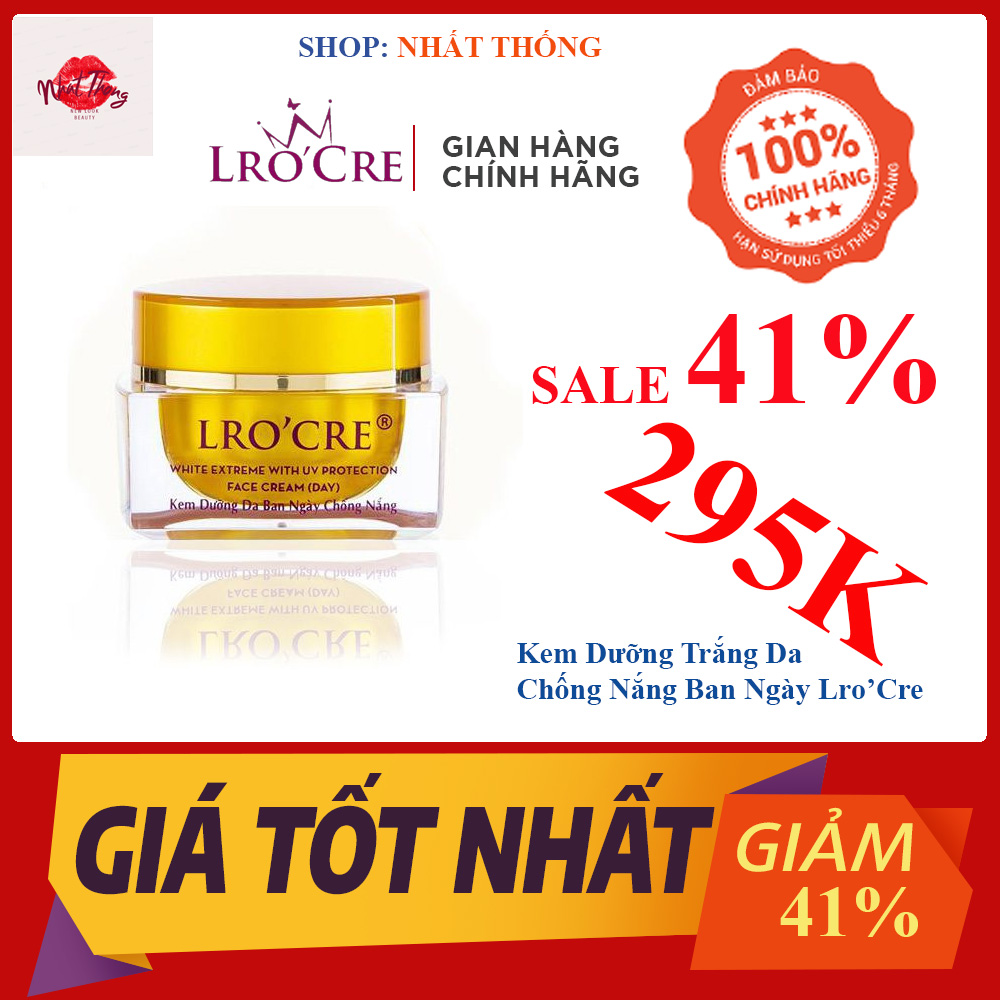 Kem Dưỡng Trắng Da Chống Nắng Ban Ngày Lro’Cre