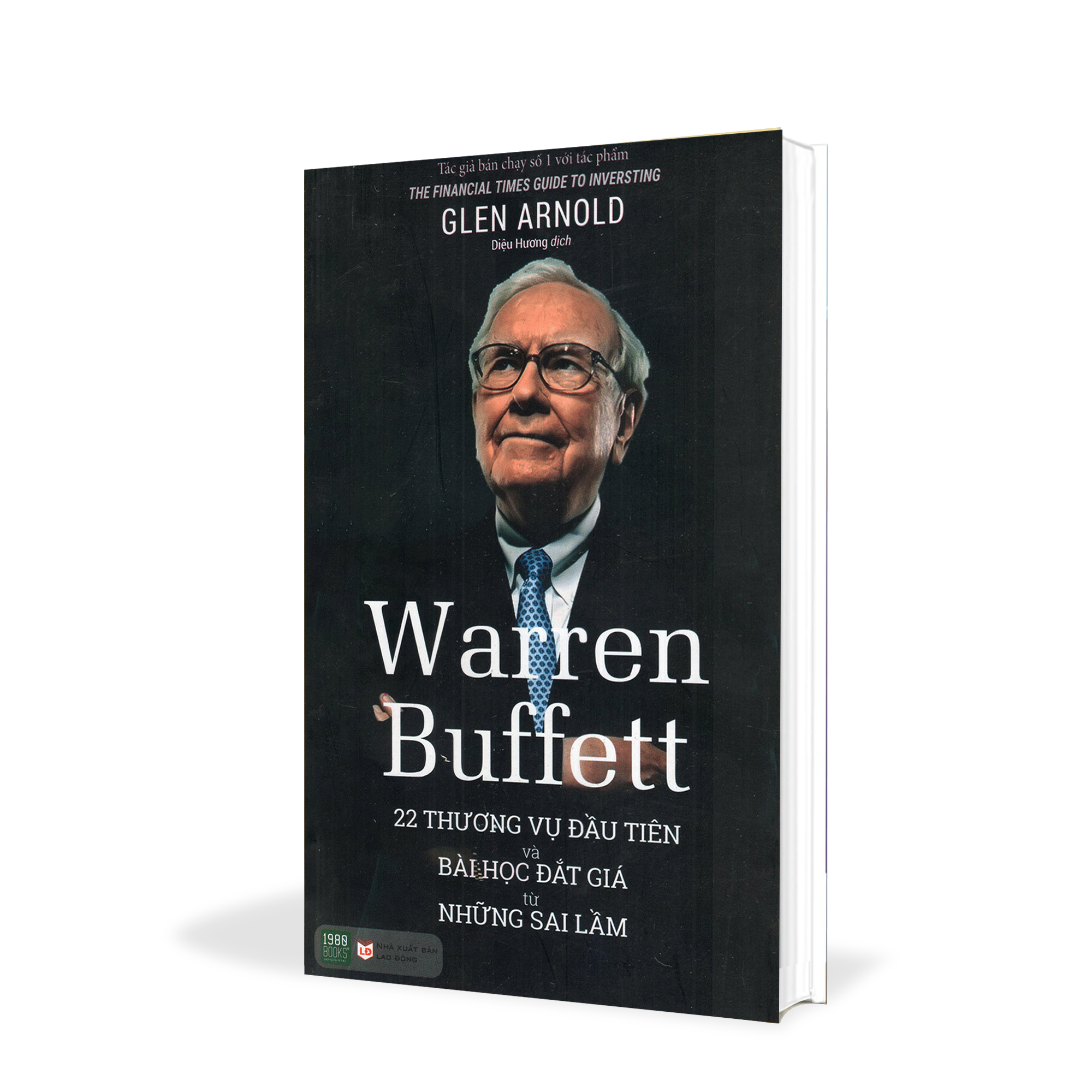 Warren buffett: 22 thương vụ đầu tiên và bài học đắt giá từ những sai lầm