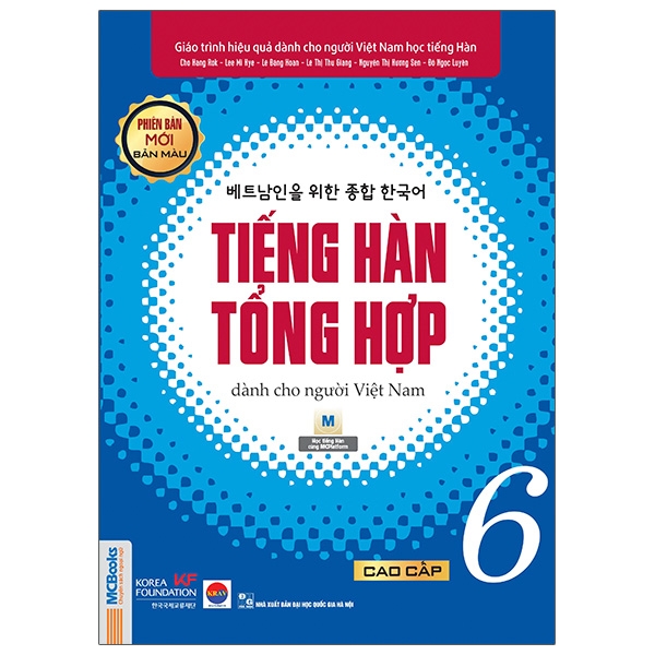 Fahasa - Tiếng Hàn Tổng Hợp Dành Cho Người Việt Nam - Cao Cấp 6 - Bản Màu