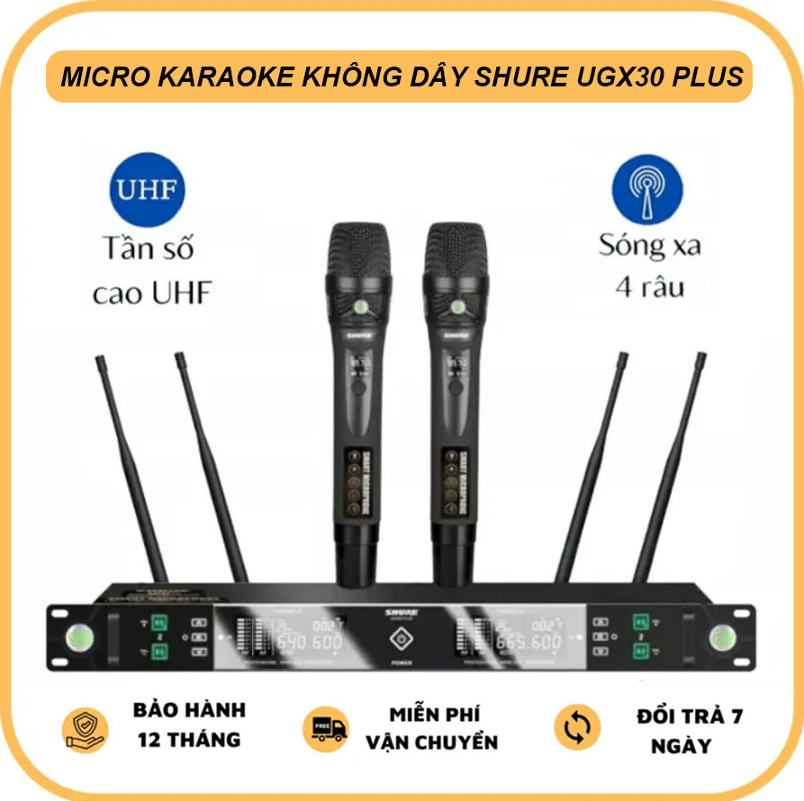Micro Không Dây Shure UGX30 Plus - Hàng Nhập Khẩu Cao Cấp 4 Anten Bắt Sóng Xa Độ Nhạy Cao Chống Hú Rít Hát Nhẹ Tênh - Micro Karaoke Không Dây Cao Cấp - Micro Không Dây Tự Ngắt Bảo Hành 1 Năm