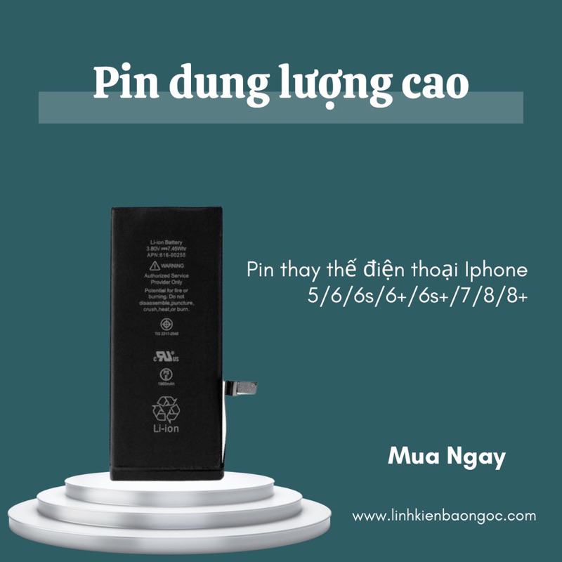 Pin dung lượng cao cho ip 5/5s/5c/5se/6/6p6s/6sp/7/7p/ 8/8p mới 100% bảo hành 12 tháng