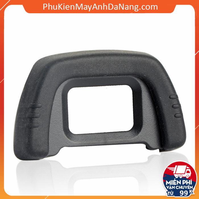 Mắt ngắm eyecup dk-21 for nikon d750, d610, d600, d7000, d90, d80