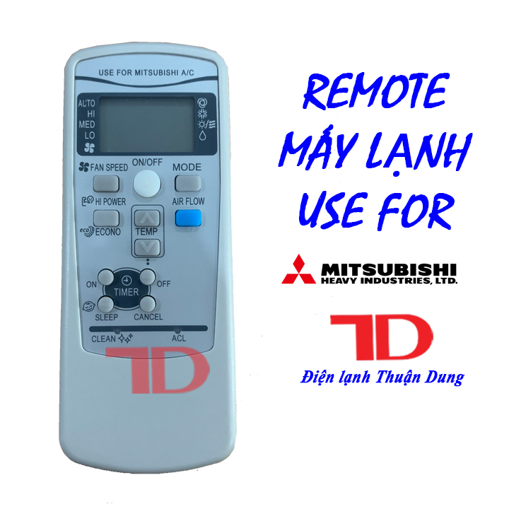 Remote máy lạnh dùng cho MITSUBISHI HEAVY, điều khiển dành cho máy lạnh MITSUBISHI HEAVY - Điện Lạnh Thuận Dung