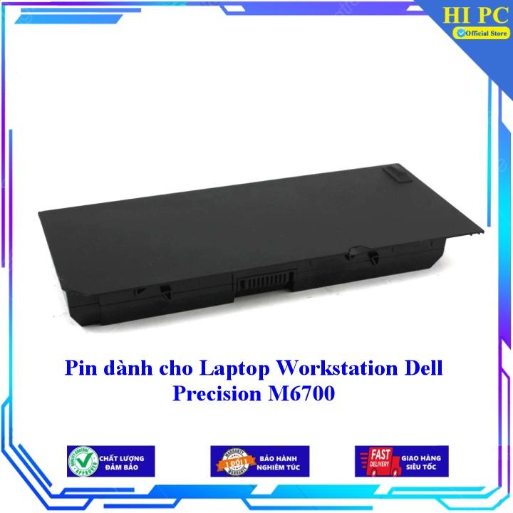 [Loại Tốt]Pin dành cho Laptop Workstation Dell Precision M6700