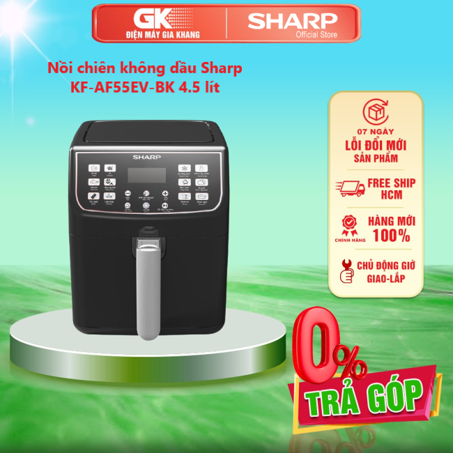 Nồi chiên không dầu sharp kf-af55ev-bk 4.5 lít - giao toàn quốc - freeship hcm