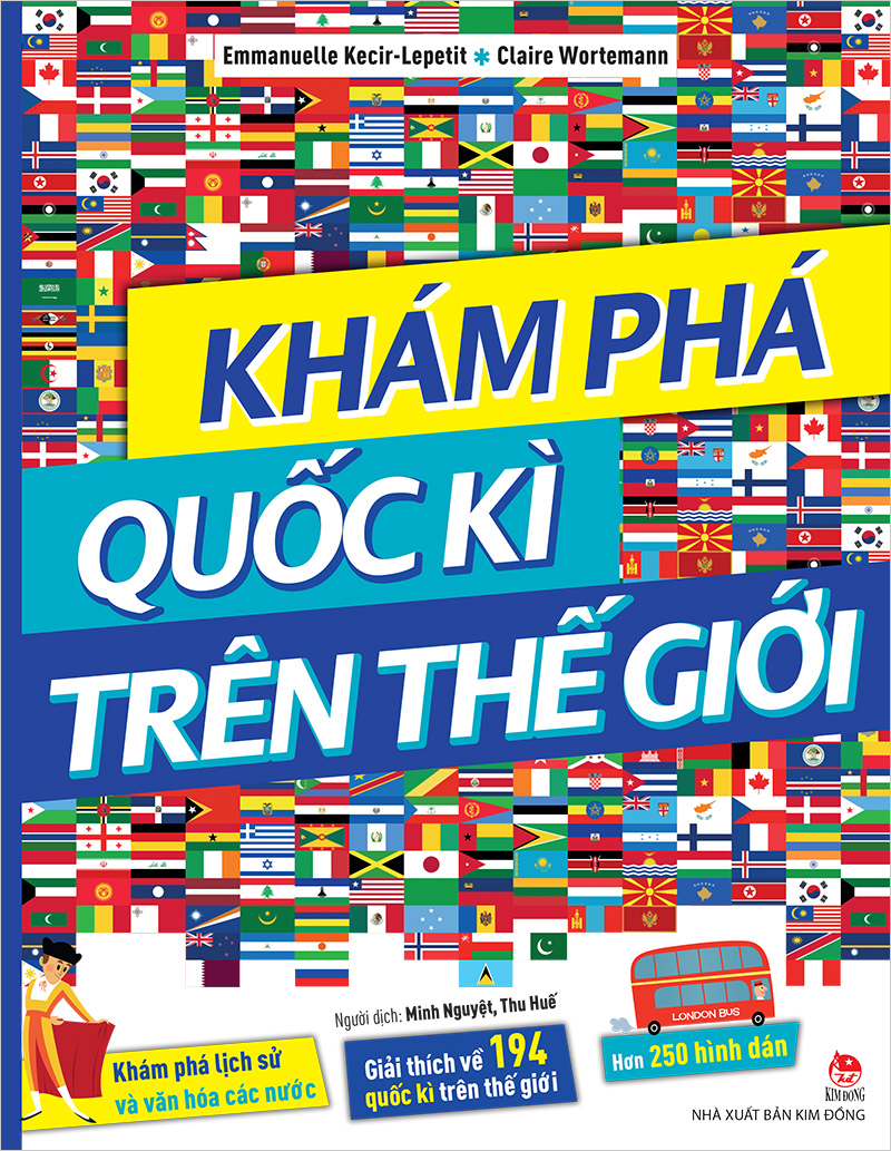Kim Đồng - Khám phá quốc kì trên thế giới